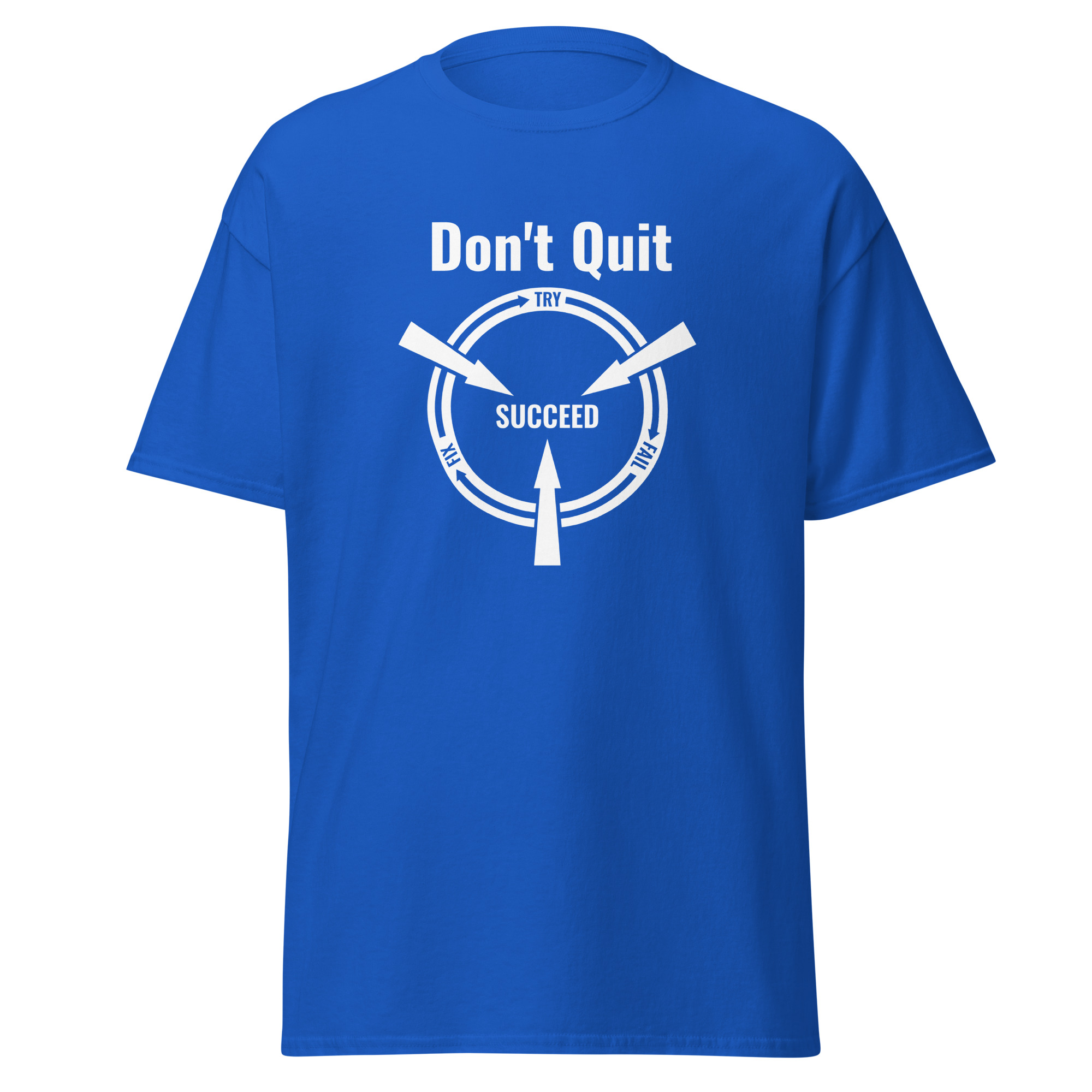 Don't Quit classic tee - Image 29