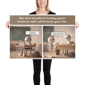 Be the Student Today Your Future Self Will Thank You For
